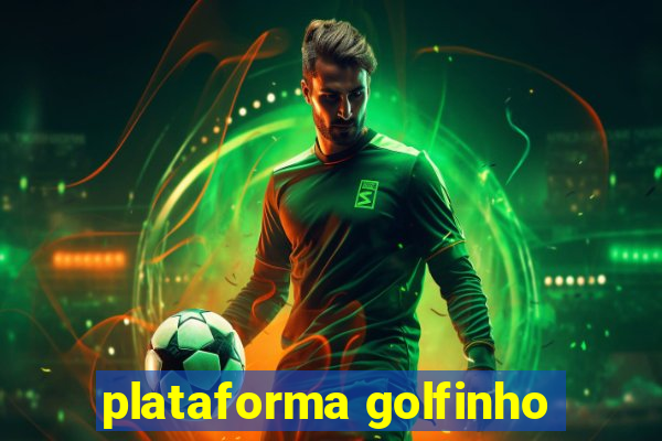 plataforma golfinho